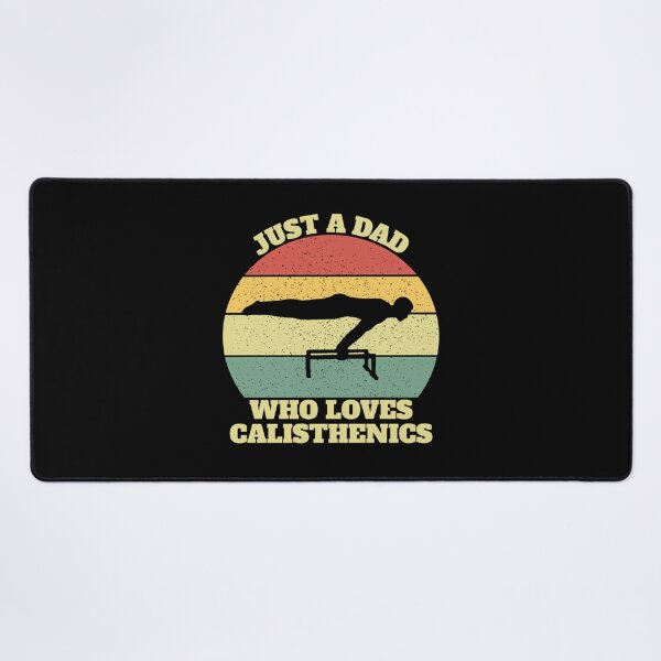 Item preview, Just a Dad Who Loves Calisthenics designed and sold by iekaymoung37.