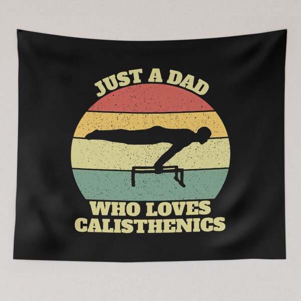 Item preview, Just a Dad Who Loves Calisthenics designed and sold by iekaymoung37.