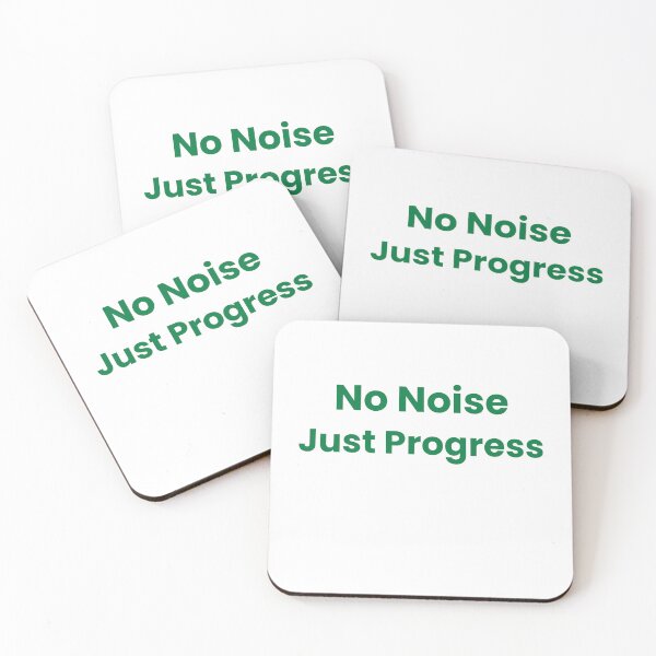 Item preview, No Noise Just Progress Typography designed and sold by RICHKIDSSTUDIO.