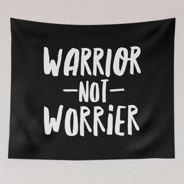 Item preview, Warrior Not Worrier designed and sold by iekaymoung37.
