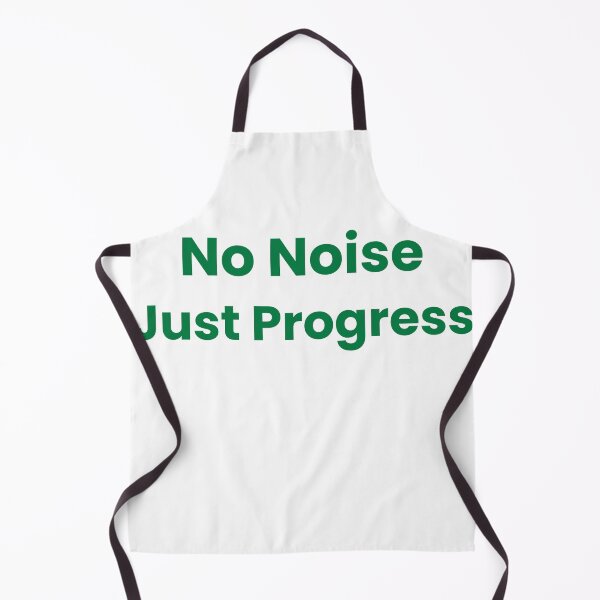 Item preview, No Noise Just Progress Typography designed and sold by RICHKIDSSTUDIO.