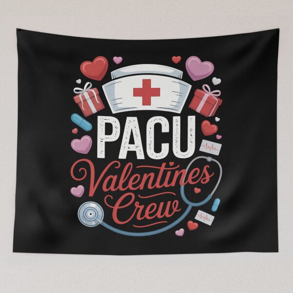 Item preview, PACU Valentines Nurse Crew Cute Post Anesthesia Care Unit designed and sold by EllenJast.