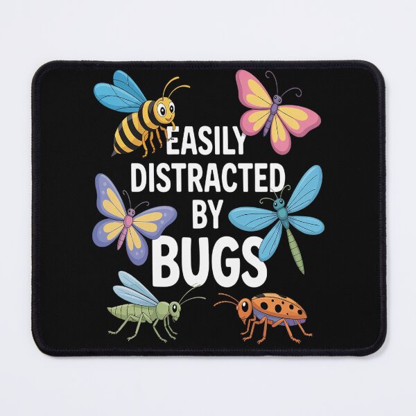 Item preview, Easily Distracted By Bugs and Cute Bugs designed and sold by orlodrake.