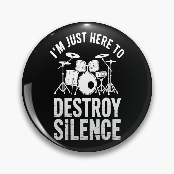 Item preview, I'm Just Here To Destroy Silence Drummer Drum Set  designed and sold by Lucaseinar.
