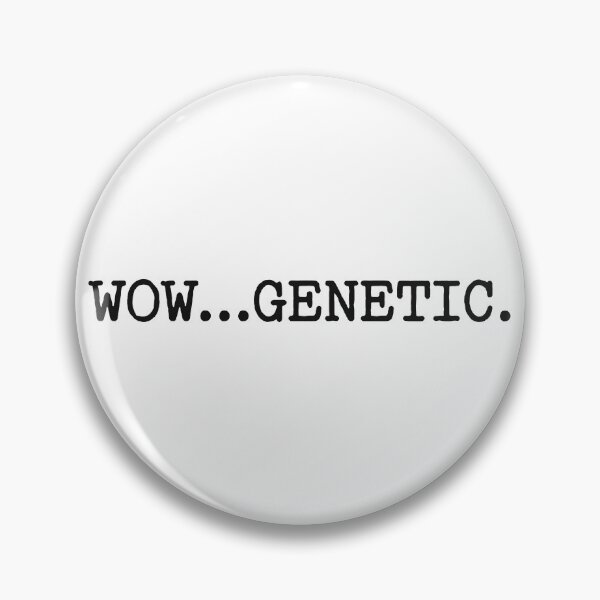 Item preview, Wow Genetic - Heated Rivalry Quote designed and sold by Eh Plus Designs.