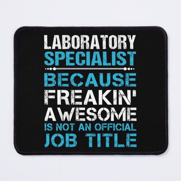 Item preview, Laboratory Specialist designed and sold by SperryRoger.