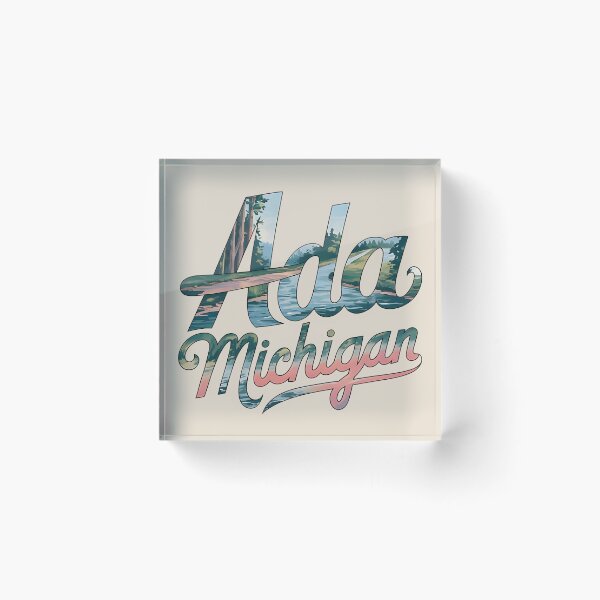 Artikelvorschau, Ada, Michigan, Ada Mi, Ada Michigan entworfen und verkauft von MoMidoStore.