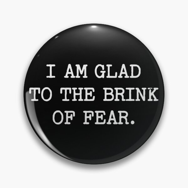 Item preview, I Am Glad To The Brink Of Fear - Ralph Waldo Emerson Quote designed and sold by Eh Plus Designs.