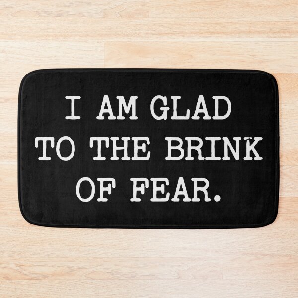 Item preview, I Am Glad To The Brink Of Fear - Ralph Waldo Emerson Quote designed and sold by Eh Plus Designs.