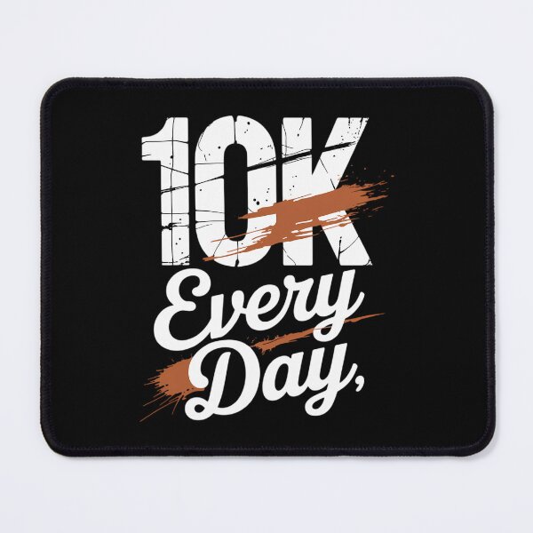 Item preview, 10K Every Day 10,000 Steps Gift Health Fitness Goals Walking designed and sold by IdunayaStore.