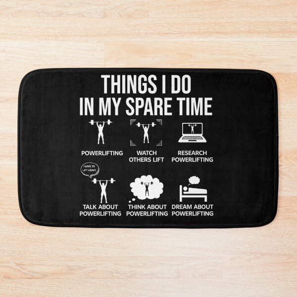Item preview, Things I Do in My Spare Time: Powerlifting designed and sold by lkzzijzajm94.