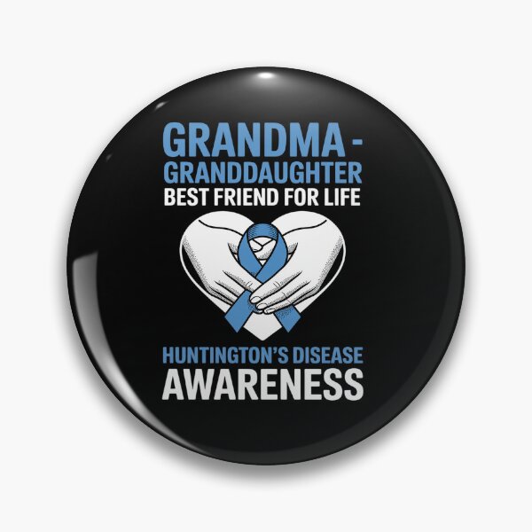 Item preview, GRANDMAANDGRANDDAUGHTERBESTFRIENDOFLIFE HUNTINGTON'S DISEASE designed and sold by Moxizz.