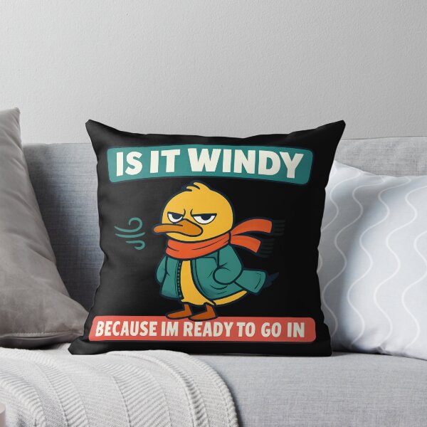 Item preview, Is It Windy Because Im Ready To Go In Duck Design designed and sold by TeeTimeTreasure.