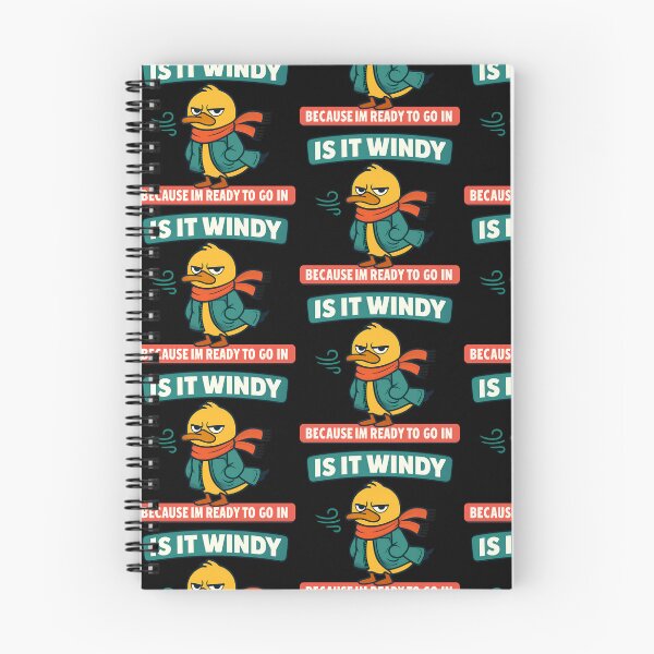 Item preview, Is It Windy Because Im Ready To Go In Duck Design designed and sold by TeeTimeTreasure.