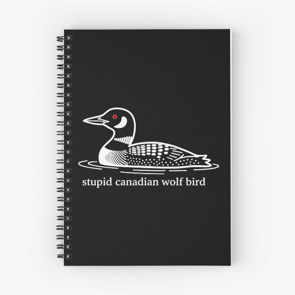 Item preview, Stupid Canadian Wolf Bird, Loon Lover, Canadian Wildlife - Heated Rivalry  designed and sold by rexedmee8.