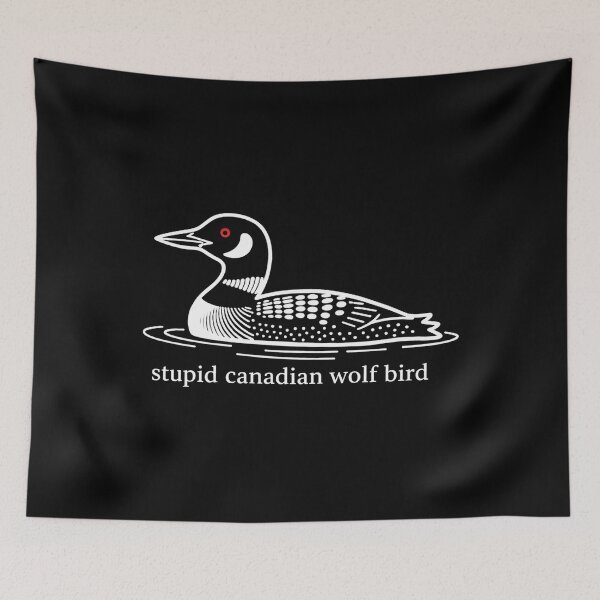 Item preview, Stupid Canadian Wolf Bird, Loon Lover, Canadian Wildlife - Heated Rivalry  designed and sold by rexedmee8.