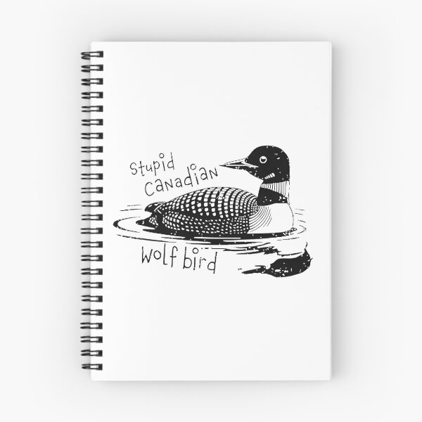 Item preview, Stupid Canadian Wolf Bird, Loon Lover, Canadian Wildlife - Heated Rivalry  designed and sold by rexedmee8.