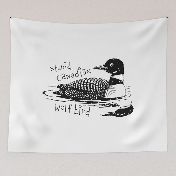 Item preview, Stupid Canadian Wolf Bird, Loon Lover, Canadian Wildlife - Heated Rivalry  designed and sold by rexedmee8.