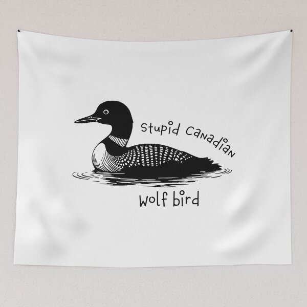 Item preview, Stupid Canadian Wolf Bird, Loon Lover, Canadian Wildlife - Heated Rivalry  designed and sold by rexedmee8.