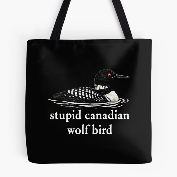 Item preview, Stupid Canadian Wolf Bird, Loon Lover, Canadian Wildlife - Heated Rivalry  designed and sold by rexedmee8.