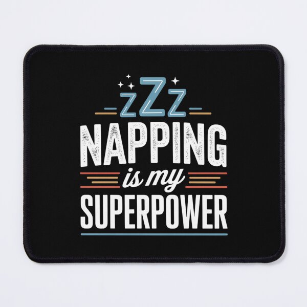Item preview, Napping Is My Superpower designed and sold by IdunayaStore.
