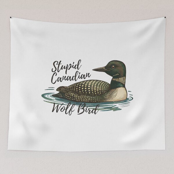 Item preview, Stupid Canadian Wolf Bird, Loon Lover, Canadian Wildlife - Heated Rivalry  designed and sold by rexedmee8.