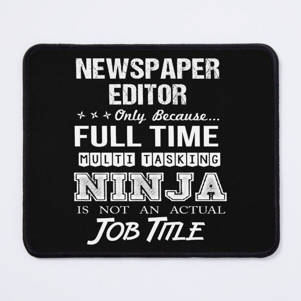 Item preview, Newspaper Editor designed and sold by SperryRoger.
