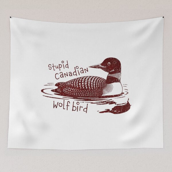 Item preview, Stupid Canadian Wolf Bird, Loon Lover, Canadian Wildlife - Heated Rivalry  designed and sold by rexedmee8.