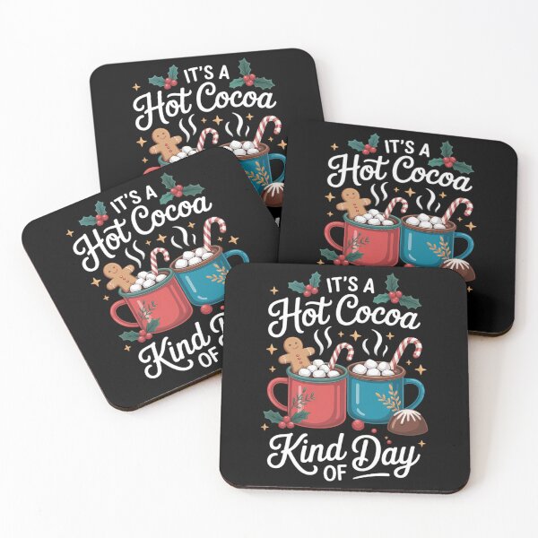 Item preview, It's A Hot Cocoa Kind Of Day Chocolate Hot Cocoa designed and sold by FaithAbbott.