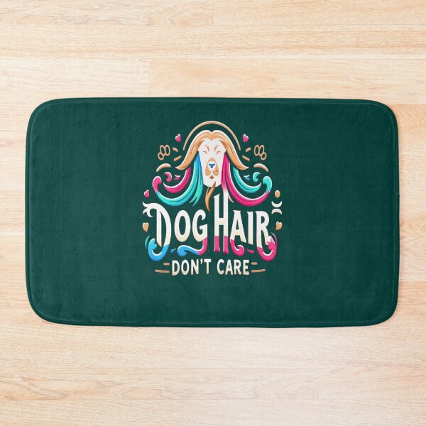 Item preview, Dog Hair Don’t Care designed and sold by unikusa.
