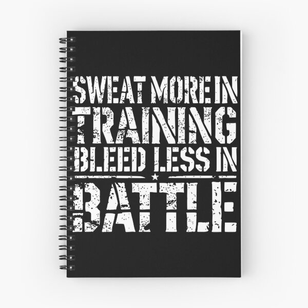 Item preview, Sweat More in Training, Bleed Less in Battle designed and sold by hrftijllwn98.