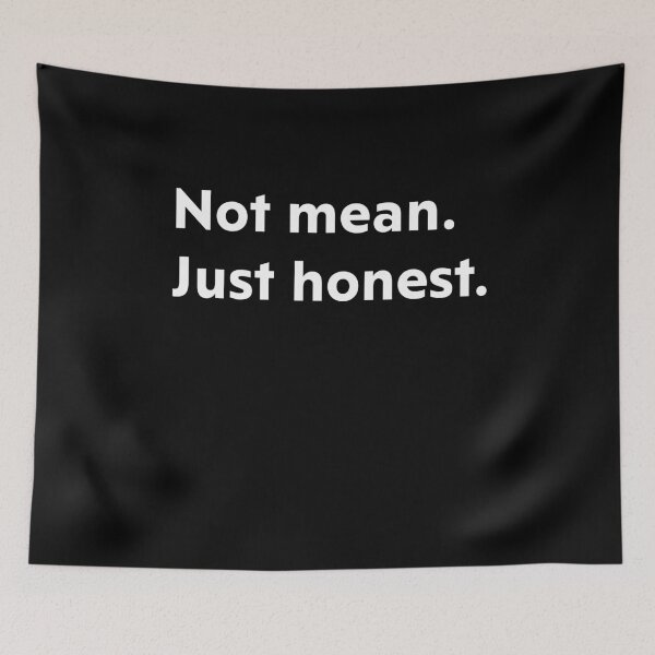 Item preview, Not mean. Just honest designed and sold by upliv.