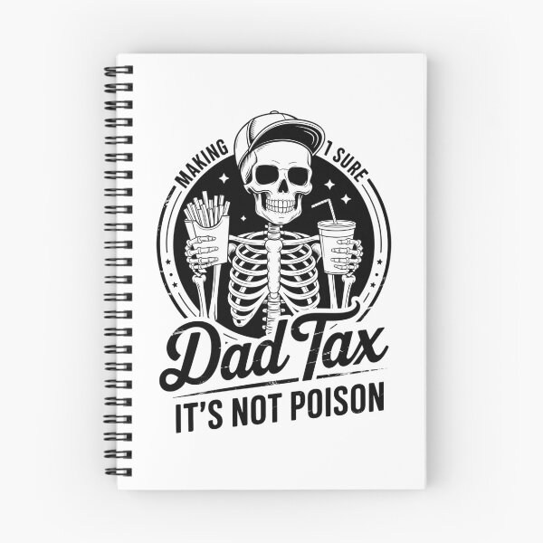 Item preview, Mens Dad Tax Making Sure It's Not Poison Fathers Day designed and sold by FaithAbbott.