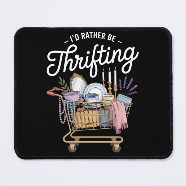 Item preview, I'd Rather Be Thrifting, Funny Thrift Lover Gift, Vintage Shopping Lover Graphic for Resale Fans. designed and sold by NewaveBoutique.