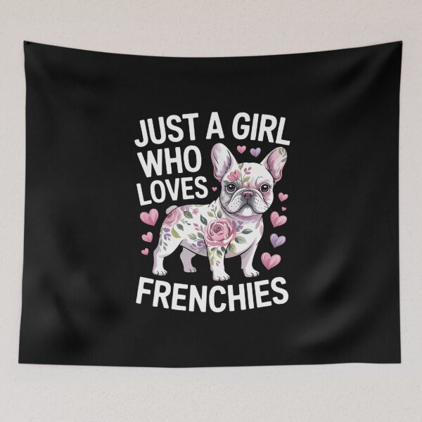 Item preview, Copy oJust A Girl who loves Frenchies French Bulldog designed and sold by FaithAbbott.