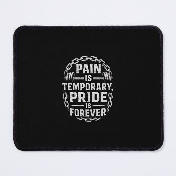 Item preview, Pain Is Temporary, Pride Is Forever designed and sold by fdakjext45.