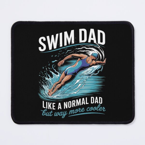 Item preview, Swim Dad Like A Normal Dad But Way More Cooler Funny Swimmer designed and sold by KotexTemu.