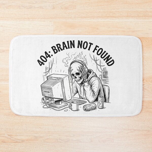 Item preview, Funny Skeleton Programmer 404 Brain Not Found Retro Humor designed and sold by EverBranz-stor.