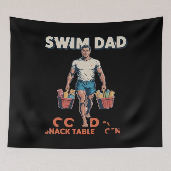 Item preview, Swim Dad Pool Deck Hero Snack Table Legend Funny Swim Dad designed and sold by KotexTemu.
