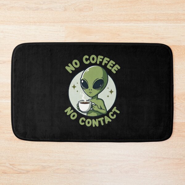 Item preview, No Coffee No Contact Alien designed and sold by dudelinart.