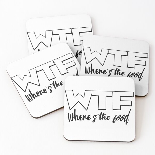 Item preview, WTF Where's The Food Funny Quote designed and sold by CeliaZnx.