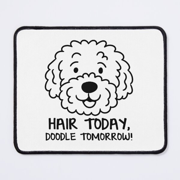 Item preview, Aussie Doodle - Hair Today, Doodle Tomorrow! designed and sold by Andantino.