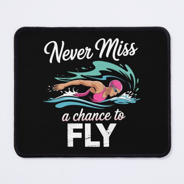 Item preview, Swimmer Swim Never Miss A Chance To Fly Butterfly Swimming designed and sold by VerseFarm.