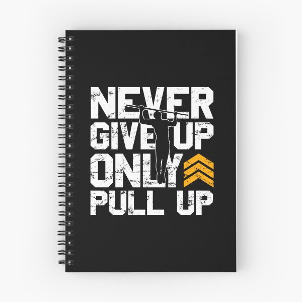 Item preview, Never Give Up — Only Pull Up designed and sold by rodrickusilene.