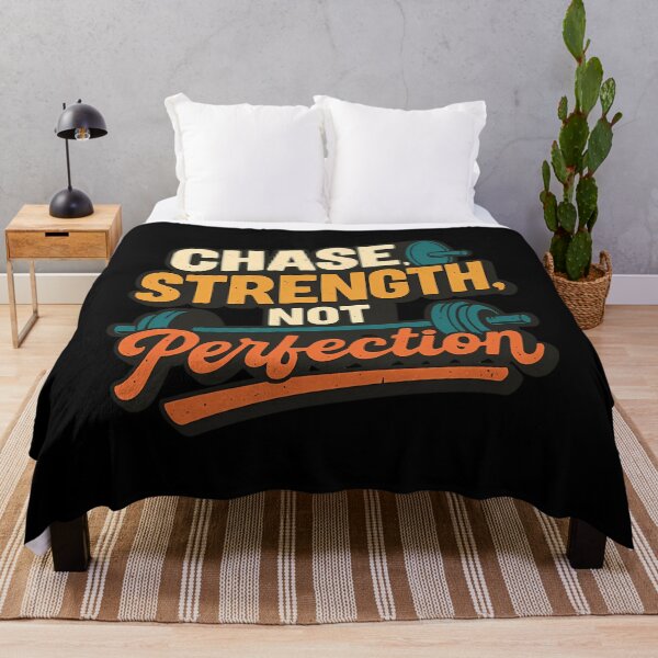 Item preview, Chase Strength, Not Perfection designed and sold by rodrickusilene.