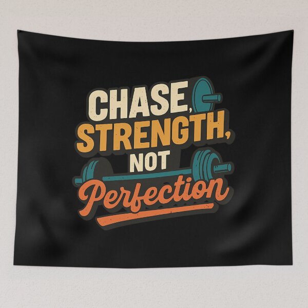 Item preview, Chase Strength, Not Perfection designed and sold by rodrickusilene.