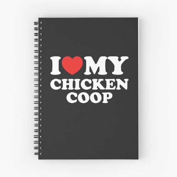 Item preview, I Love My Chicken Coop designed and sold by shitpostee.