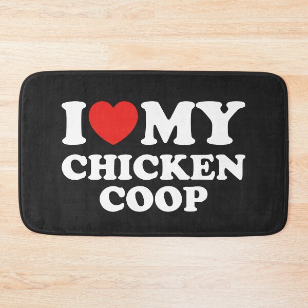 Item preview, I Love My Chicken Coop designed and sold by shitpostee.