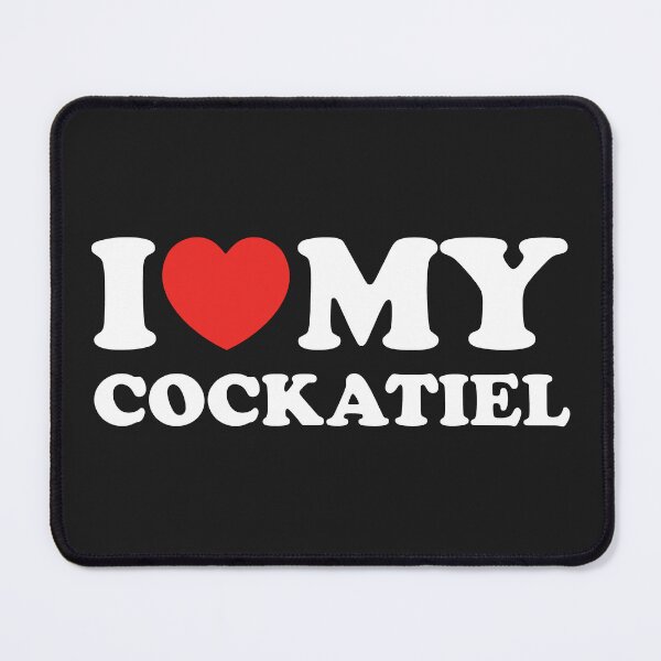 Item preview, I Love My Cockatiel designed and sold by shitpostee.