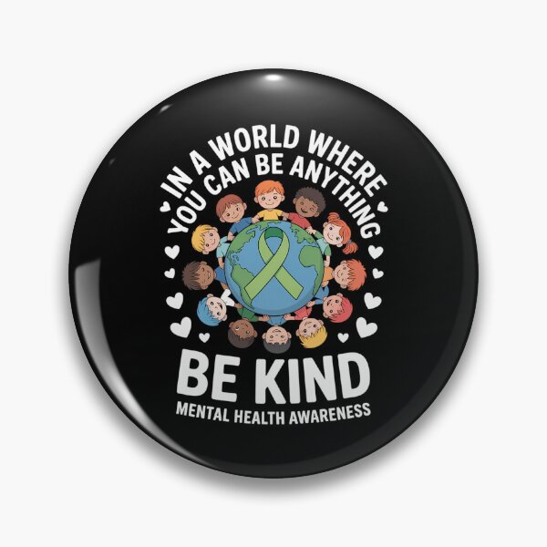 Item preview, Mental Health Kind Awareness designed and sold by tiekanamac.